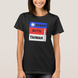 I Stand With Taiwan I Love Taiwan Flag Taiwanese P T-Shirt