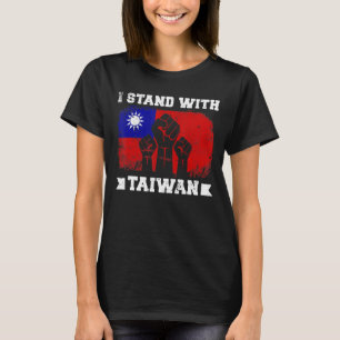 I Stand With Taiwan Supporter Taiwanese Flag Men W T-Shirt