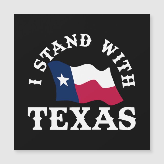 I Stand With Texas (Front)