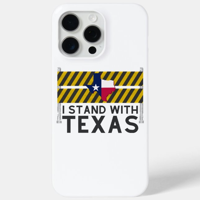 I Stand With Texas  Case-Mate iPhone Case (Back)