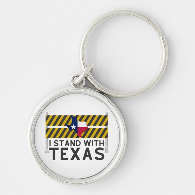 I Stand With Texas  Keychain (Front)