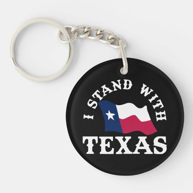 I Stand With Texas Keychain (Front)