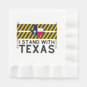 I Stand With Texas Napkin