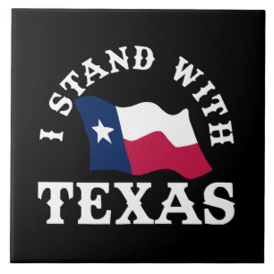 I Stand With Texas Tile