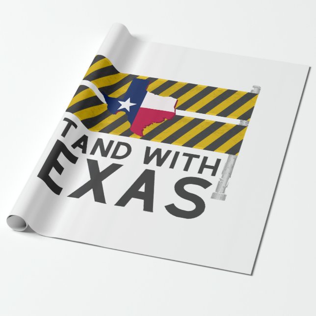 I Stand With Texas Wrapping Paper (Unrolled)