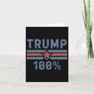 I Stand With Trump 100% Card
