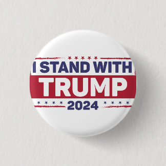 I Stand With Trump 1 Inch Round Button