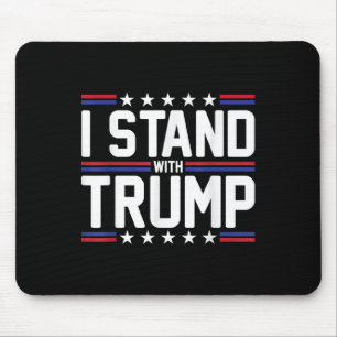I Stand With Trump American Flag Usa Trump Support Mouse Pad