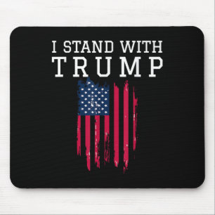 I Stand With Trump Pro Trump Supporter Mouse Pad