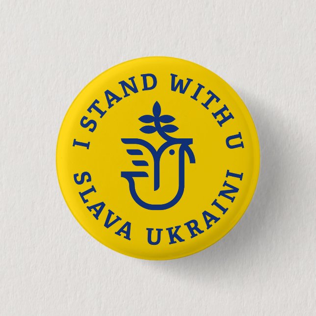 I Stand with U (Slava Ukraini) 1 Inch Round Button (Front)