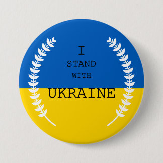I stand with Ukraine !!! 3 Inch Round Button