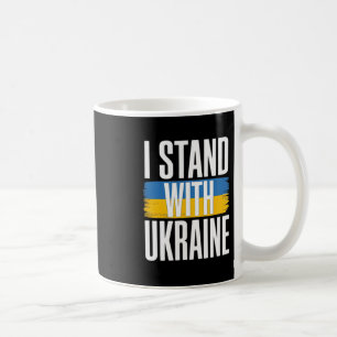 I Stand With Ukraine Bold Ukrainian Flag Support 1 Coffee Mug