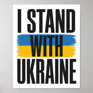 I Stand With Ukraine Bold Ukrainian Flag Support  Poster