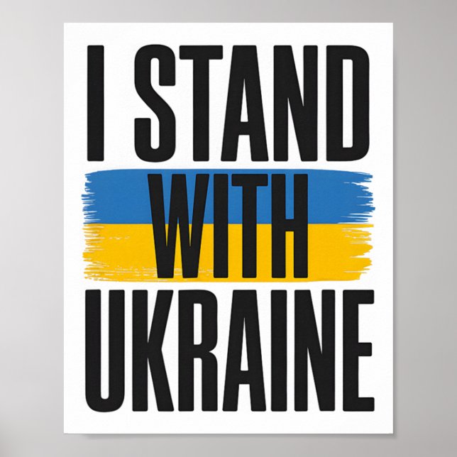 I Stand With Ukraine Bold Ukrainian Flag Support  Poster (Front)