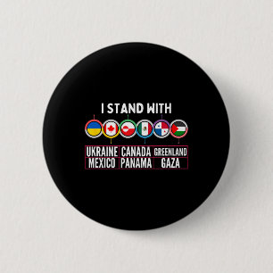 I Stand With Ukraine Canada Gaza Mexico Panama Hum 2 Inch Round Button