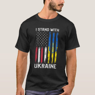 I Stand With Ukraine Flag American Flag Support Uk T-Shirt