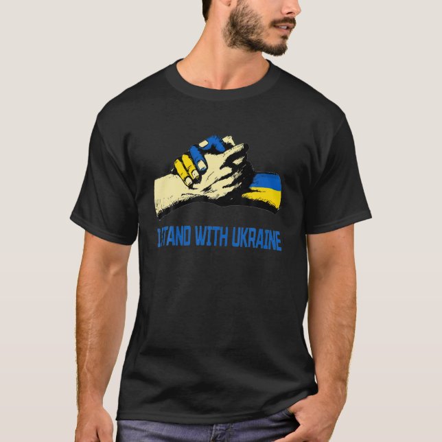 I Stand With Ukraine Flag Support Stop War T-Shirt (Front)