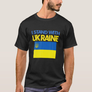 I Stand With Ukraine Flag Support Ukraine T-Shirt
