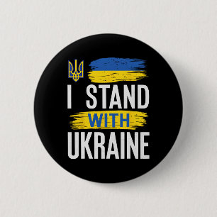 I Stand With Ukraine Patriotic Ukrainian Flag Supp 2 Inch Round Button