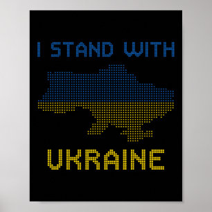 I Stand With Ukraine Shirt Ukraine Map Ukraine Fla Poster
