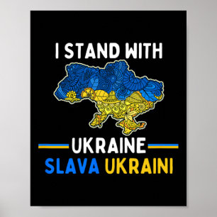 I Stand With Ukraine Slava Ukraini Support Freedom Poster