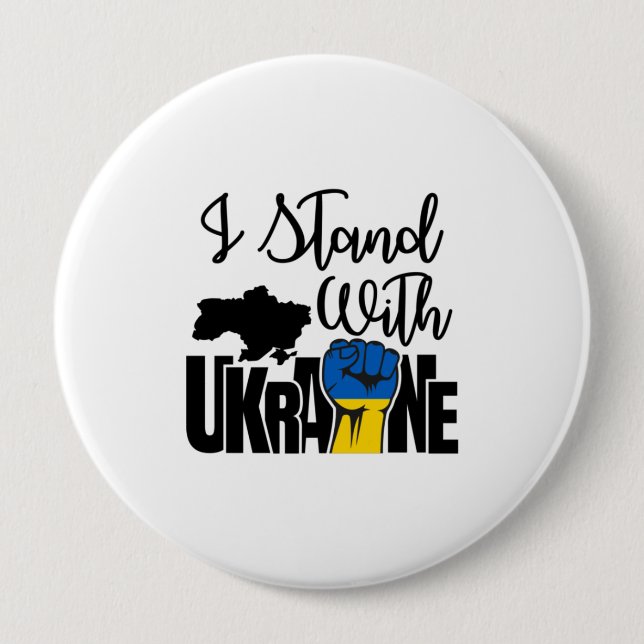 I Stand With Ukraine | Solidarity | Ukraine Map 4 Inch Round Button (Front)