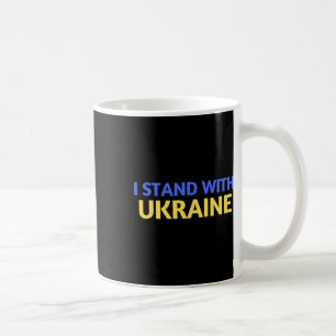 I Stand With Ukraine Support And Pray For Ukraine Coffee Mug