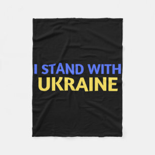 I Stand With Ukraine Support And Pray For Ukraine  Fleece Blanket