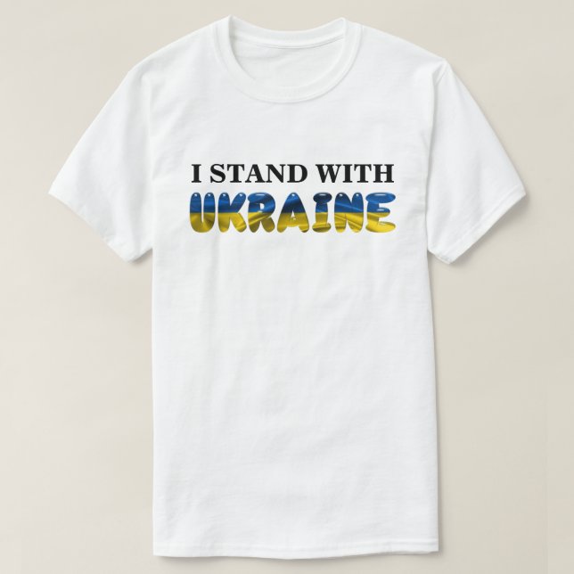I STAND WITH UKRAINE T-Shirt (Design Front)