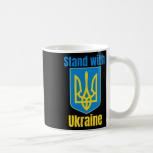 I Stand With Ukraine Tee Shirt I Support Ukrainian Coffee Mug