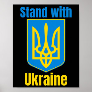 I Stand With Ukraine Tee Shirt I Support Ukrainian Poster