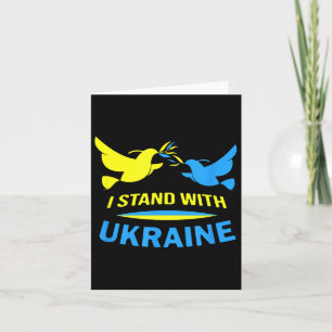 I Stand With Ukraine Ukrainian Peace Anti-war Ukra Card