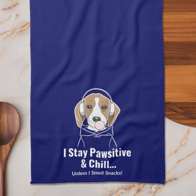 I Stay Pawsitive and Chill Beagle Funny Dog Kitchen Towel (Creator Uploaded)
