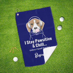 I Stay Pawsitive and Chill Dog Funny Beagle Golf Towel