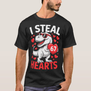 I Steal 67 Hearts Funny 67 Valentine Dinosaur Men  T-Shirt