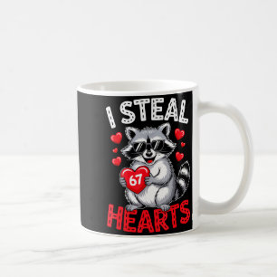 I Steal 67 Hearts Funny 67 Valentine Raccoon Men B Coffee Mug