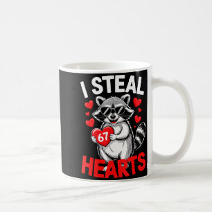 I Steal 67 Hearts Funny 67 Valentine Raccoon Men B Coffee Mug