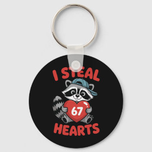 I Steal 67 Hearts Funny 67 Valentine Raccoon Men B Keychain