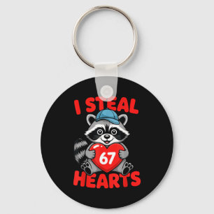 I Steal 67 Hearts Funny 67 Valentine Raccoon Men B Keychain