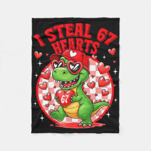 I Steal 67 Hearts Valentine’s Day 67 Meme 6 7 T-re Fleece Blanket