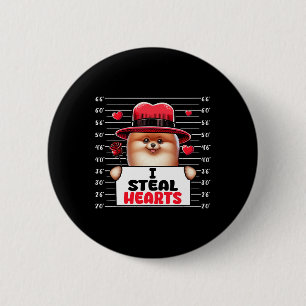 I Steal Cute Hearts Valentine's Day Pomeranian Own 2 Inch Round Button