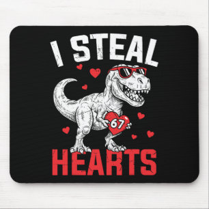I Steal Hearts 67 Meme Valentine Dinosaur T-rex Si Mouse Pad