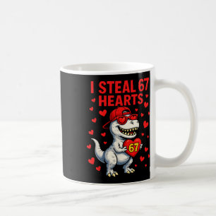 I Steal Hearts 67 Valentine 67 Meme 6 7 T-rex Boys Coffee Mug