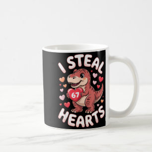 I Steal Hearts 67 Valentine’s Day 67 Meme 6 7 T-re Coffee Mug