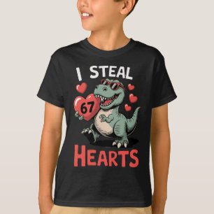 I Steal Hearts 67 Valentine’s Day 67 Meme 6 7 T-re T-Shirt