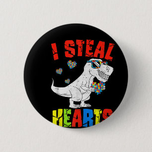 I Steal Hearts Dinosaur Autism Awareness Toddler B 2 Inch Round Button