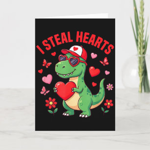 I Steal Hearts Dinosaur Trex Dino Love Valentines Card