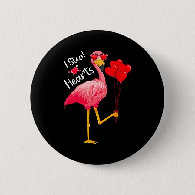 I Steal Hearts Funny Flamingo Lover Valentine's Da 2 Inch Round Button (Front)
