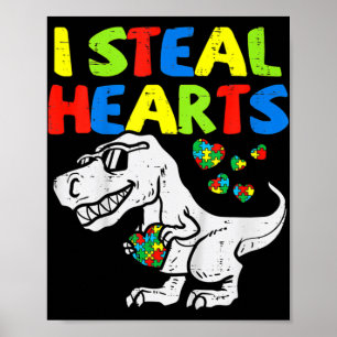 I Steal Hearts Trex Dinosaur Kids Boys Autism Awar Poster
