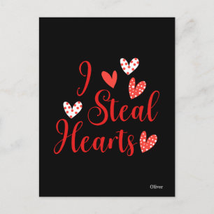 I Steal Hearts Valentine Holiday Postcard